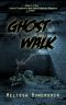 [Lacey Fitzpatrick and Sam Firecloud 01] • Ghost Walk